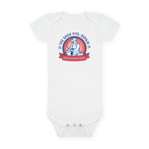 Playful Baby Onesie - "If the Shoe Fits, Repair It," Perfect for New Parents, Baby Showers, and Everyday Wear